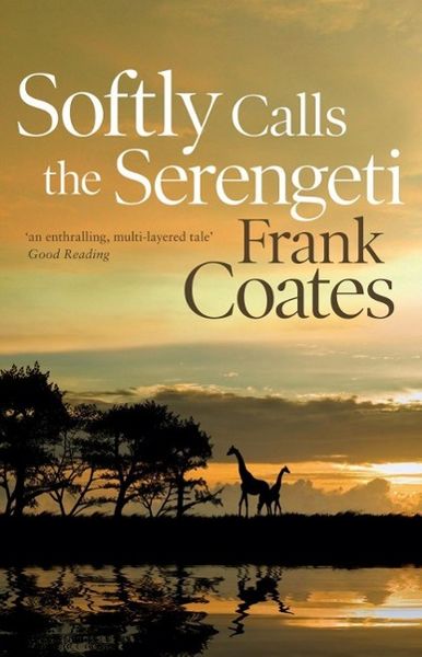 Produktbild: Softly Calls the Serengeti