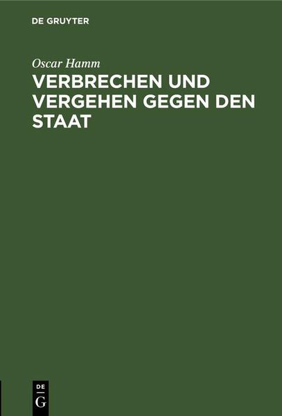 Produktbild: Verbrechen und Vergehen gegen den Staat