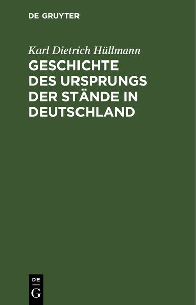 Produktbild: Geschichte des Ursprungs der St&auml;nde in Deutschland