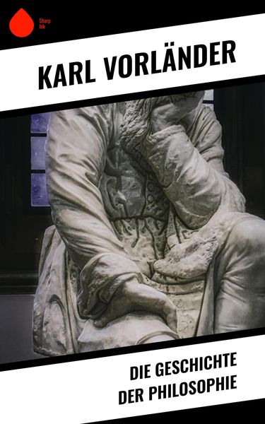 Produktbild: Die Geschichte der Philosophie