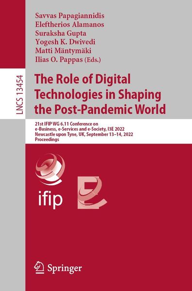 Produktbild: The Role of Digital Technologies in Shaping the Post-Pandemic World
