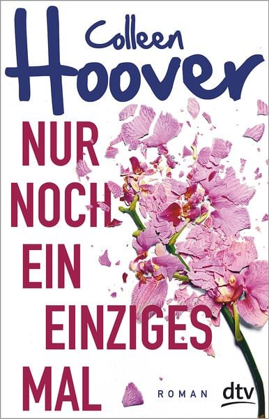 Nur noch ein einziges Mal von Colleen Hoover - Buch | Thalia