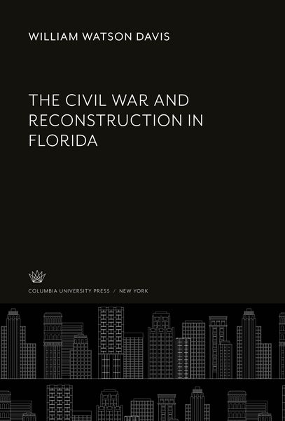 Produktbild: The Civil War and Reconstruction in Florida