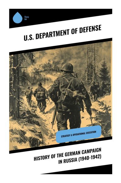 Produktbild: History of the German Campaign in Russia (1940-1942)