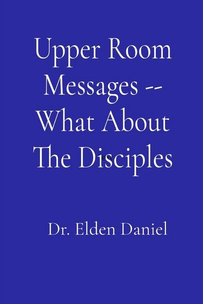 Produktbild: Upper Room Messages -- What About The Disciples