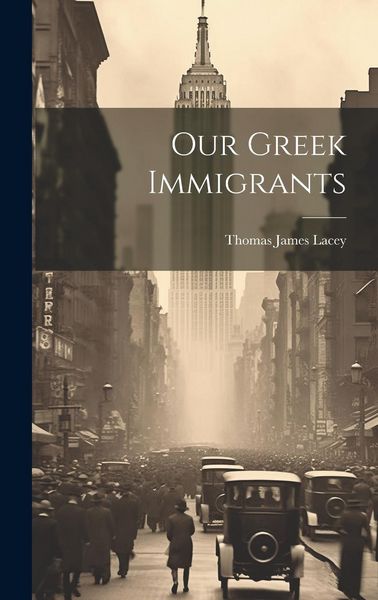 Produktbild: Our Greek Immigrants