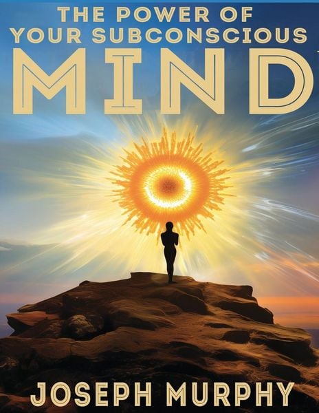 Produktbild: The Power of Your Subconscious Mind