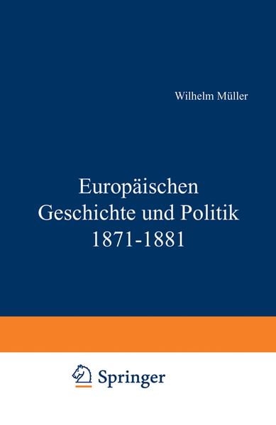 Produktbild: Europ&auml;ische Geschichte und Politik 1871&ndash;1881