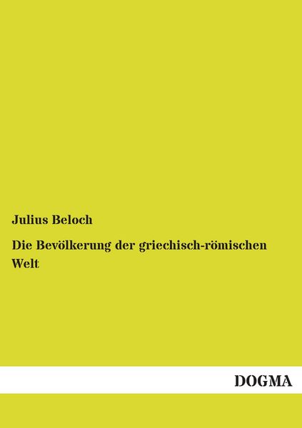 Produktbild: Die Bev&ouml;lkerung der griechisch-r&ouml;mischen Welt