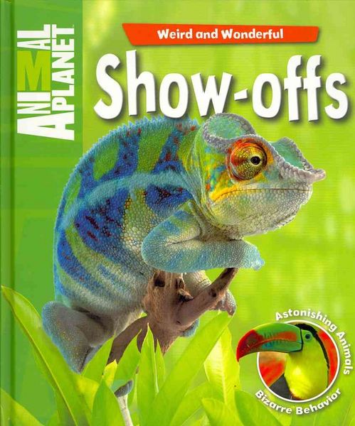 Produktbild: Show-Offs: Astonishing Animals, Bizarre Behavior