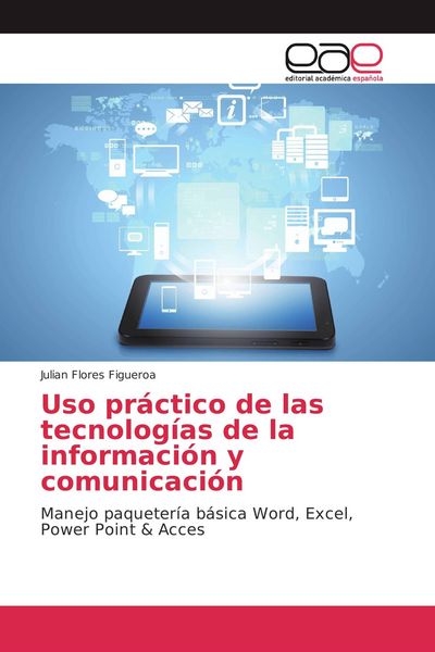 Produktbild: Uso pr&aacute;ctico de las tecnolog&iacute;as de la informaci&oacute;n y comunicaci&oacute;n