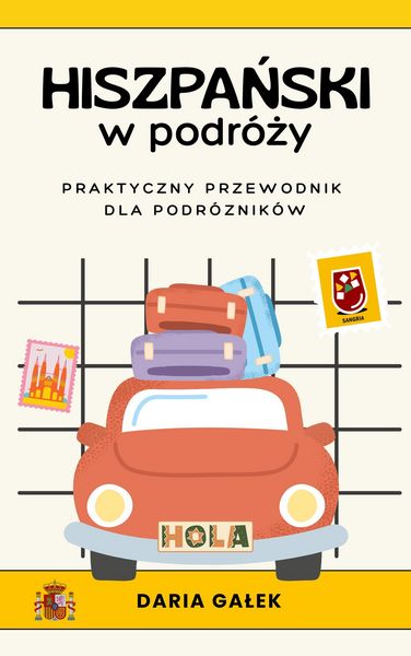 Produktbild: Hiszpanski w podr&oacute;zy: Praktyczny przewodnik dla podr&oacute;znik&oacute;w
