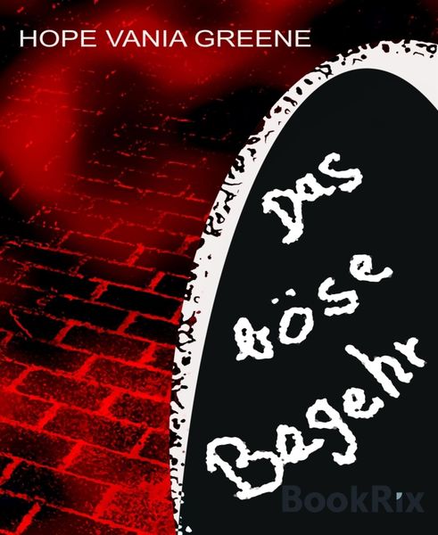 Produktbild: Das b&ouml;se Begehr