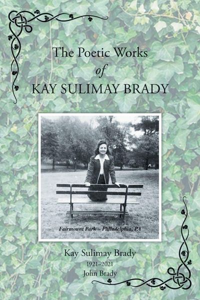 Produktbild: The Poetic Works of Kay Sulimay Brady