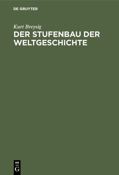 Produktbild: Der Stufenbau der Weltgeschichte