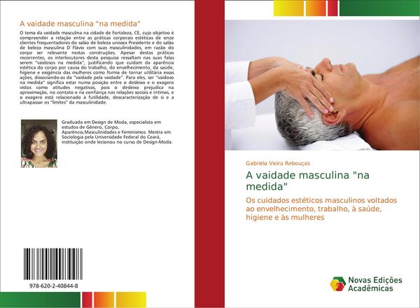 Produktbild: A vaidade masculina "na medida"
