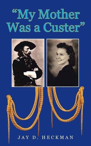 Produktbild: "My Mother Was a Custer"