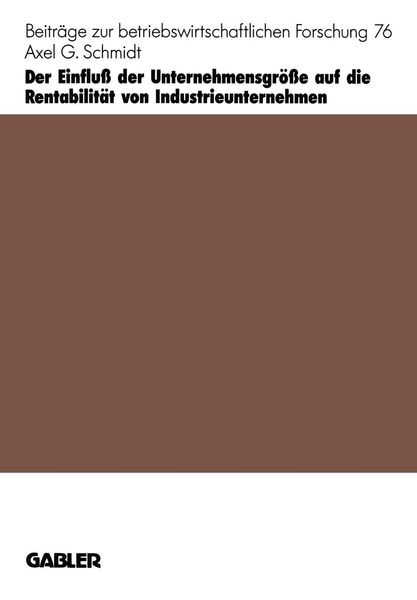 Produktbild: Der Einflu&szlig; der Unternehmensgr&ouml;&szlig;e auf die Rentabilit&auml;t von Industrieunternehmen