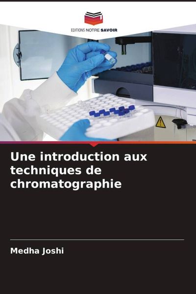 Produktbild: Une introduction aux techniques de chromatographie