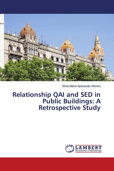 Produktbild: Relationship QAI and SED in Public Buildings: A Retrospective Study