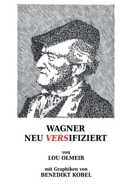 Produktbild: Wagner Neu Versifiziert