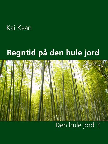 Produktbild: Regntid p&aring; den hule jord