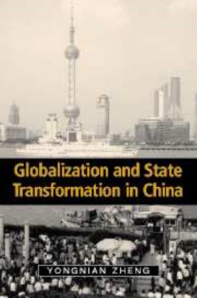 Produktbild: Globalization and State Transformation in China