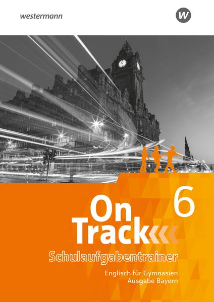 Produktbild: On Track - Englisch f&uuml;r Gymnasien - Ausgabe Bayern