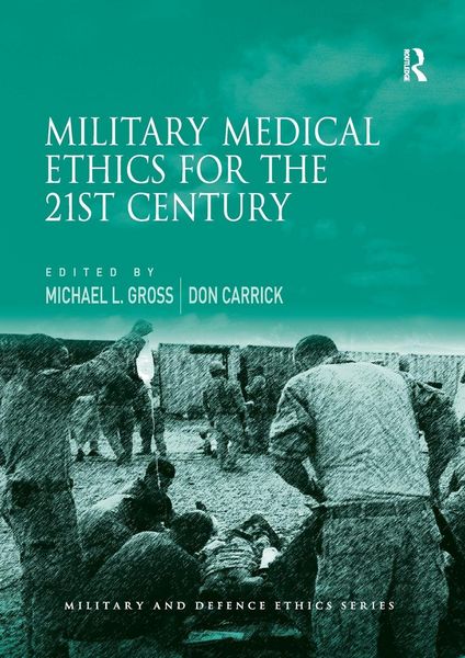 Produktbild: Military Medical Ethics for the 21st Century