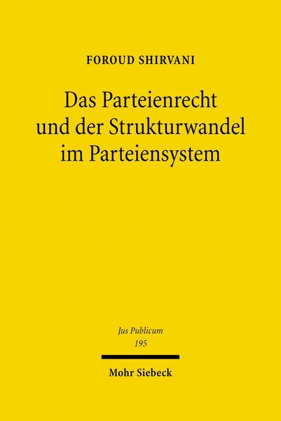 Produktbild: Das Parteienrecht und der Strukturwandel im Parteiensystem