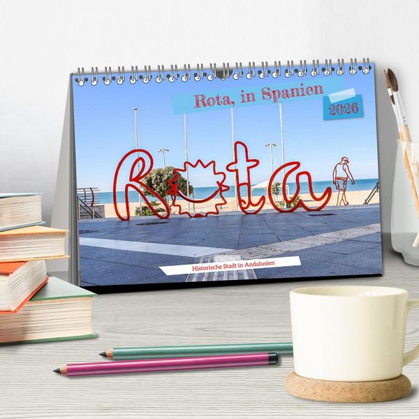 Produktbild: Rota, in Spanien (Tischkalender 2026 DIN A5 quer), CALVENDO Monatskalender