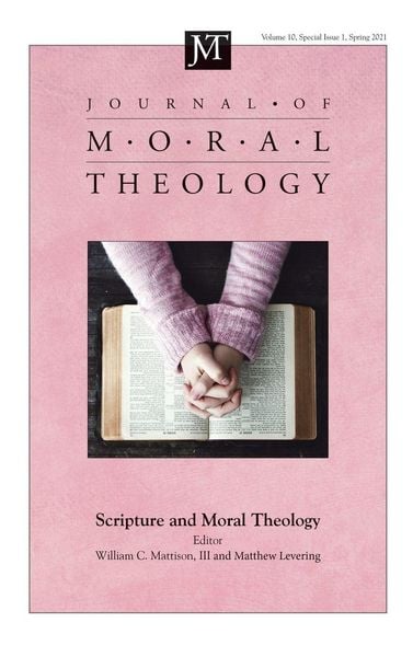 Produktbild: Journal of Moral Theology, Volume 10, Special Issue 1