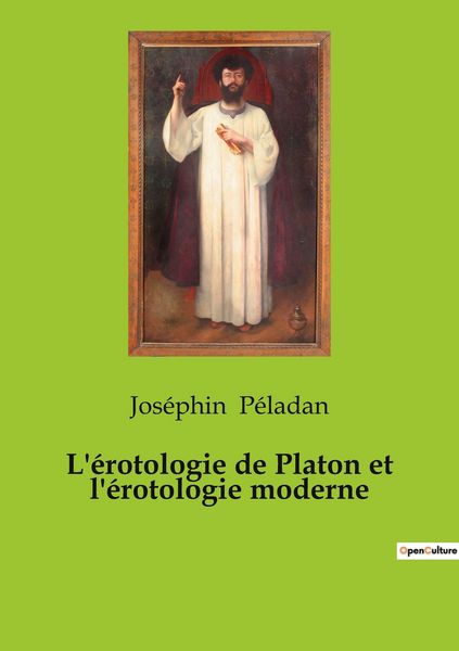 Produktbild: L'&eacute;rotologie de Platon et l'&eacute;rotologie moderne