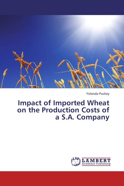Produktbild: Impact of Imported Wheat on the Production Costs of a S.A. Company