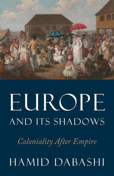 Produktbild: Europe and Its Shadows