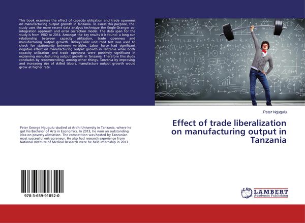 Produktbild: Effect of trade liberalization on manufacturing output in Tanzania