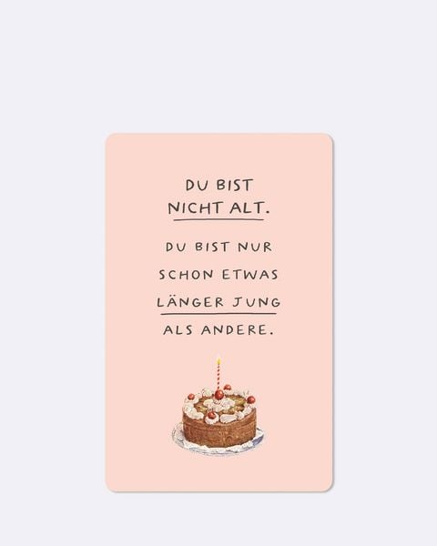 Produktbild: Lunacard Postkarte *Du bist nicht alt