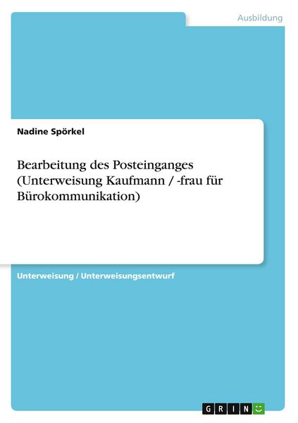 Produktbild: Bearbeitung des Posteinganges (Unterweisung Kaufmann / -frau f&uuml;r B&uuml;rokommunikation)