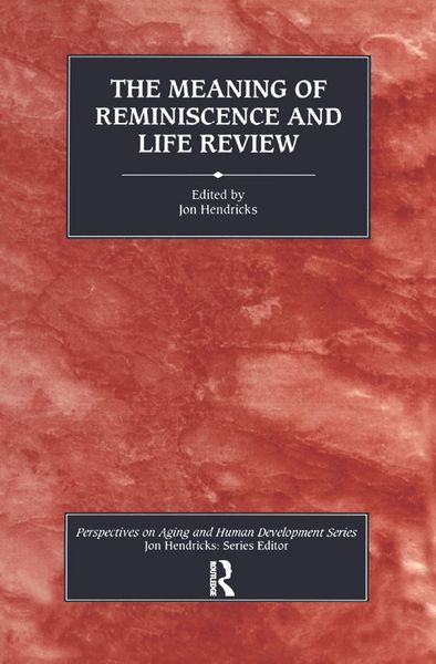 Produktbild: The Meaning of Reminiscence and Life Review