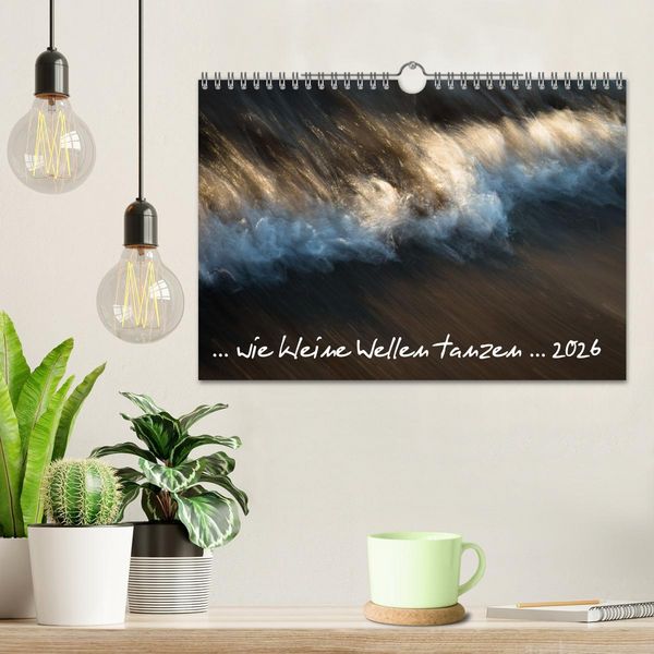 Produktbild: ... wie kleine Wellen tanzen ... (Wandkalender 2026 DIN A4 quer), CALVENDO Monatskalender