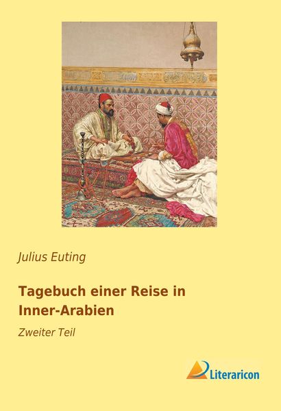 Produktbild: Tagebuch einer Reise in Inner-Arabien