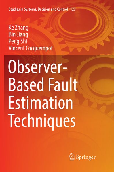 Produktbild: Observer-Based Fault Estimation Techniques