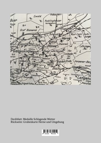 Produktbild: Spuren des Bergbaus in Herne, Band 3: Grubenungl&uuml;cke und Bergbau-Denkm&auml;ler in Herne und Wanne-Eickel