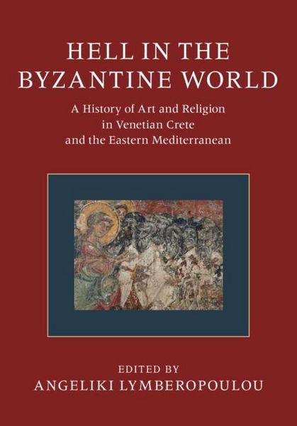 Produktbild: Hell in the Byzantine World