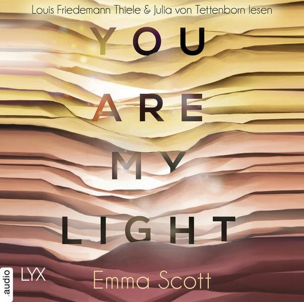 Produktbild: You Are My Light - Die Novella zu "The Light in Us" - Light-In-Us-Reihe 1.5