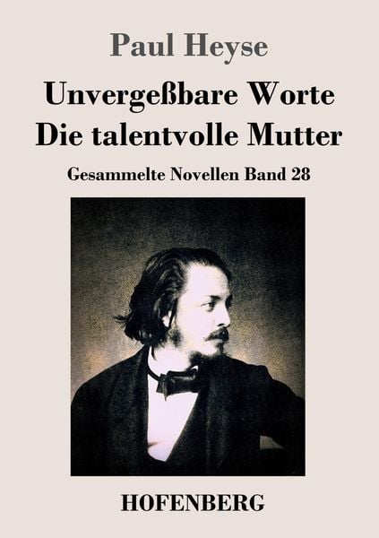 Produktbild: Unverge&szlig;bare Worte / Die talentvolle Mutter