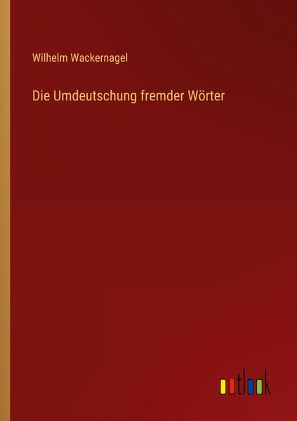 Produktbild: Die Umdeutschung fremder W&ouml;rter