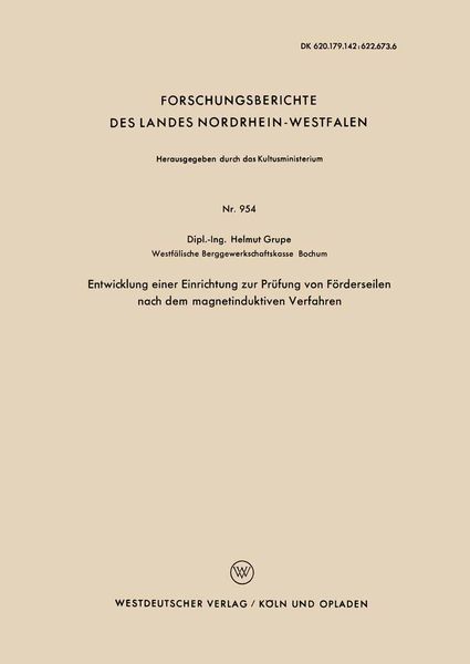 Produktbild: Entwicklung einer Einrichtung zur Pr&uuml;fung von F&ouml;rderseilen nach dem magnetinduktiven Verfahren
