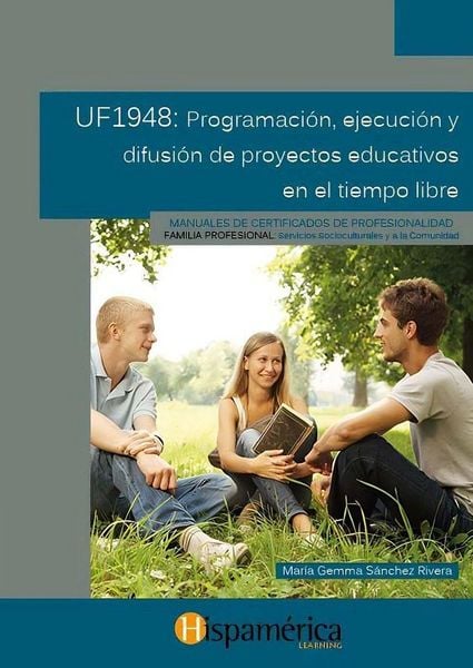 Produktbild: Programaci&oacute;n ejecuci&oacute;n y difusi&oacute;n de proyectos educativos en el tiempo libre. Certificados de profesionalidad. Direcci&oacute;n y coordinaci&oacute;n de actividades de tiempo libre educativo infantil y juvenil