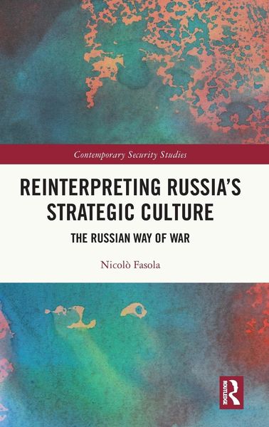 Produktbild: Reinterpreting Russia's Strategic Culture
